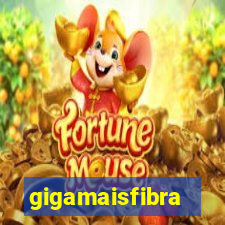 gigamaisfibra