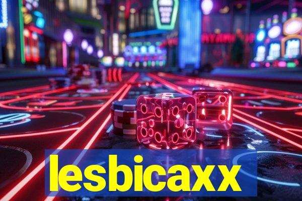 lesbicaxx