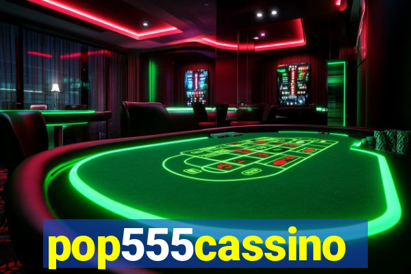 pop555cassino